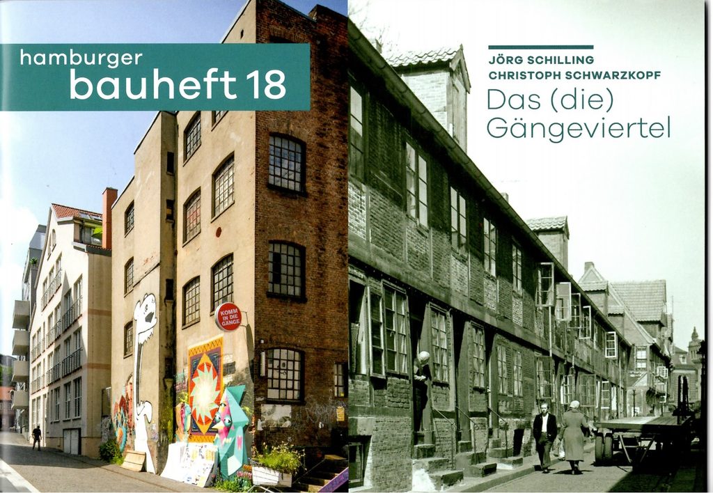 DIE HAMBURGER GÄNGEVIERTEL UND DER BÄCKERBREITER GANG hamburger bauheft 18 cover